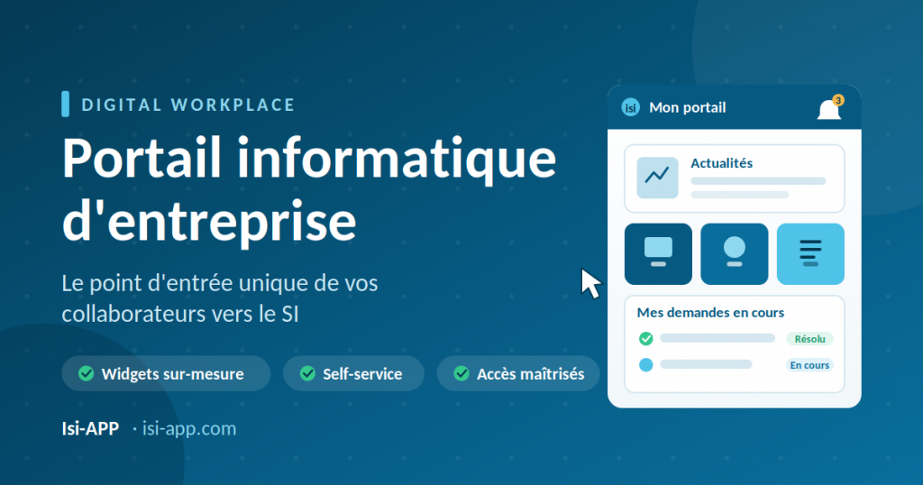 Portail informatique pour centraliser votre SI