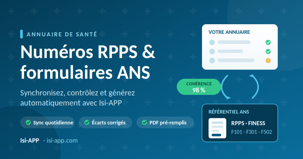 Automatiser la gestion des numéros RPPS et des formulaires ANS