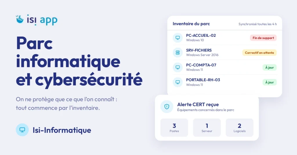 Parc informatique et cybersécurité : inventaire du parc avec statut de mise à jour et alerte CERT