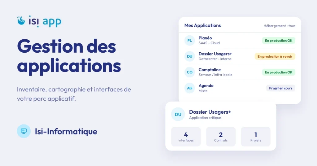 Gestion des applications avec Isi-APP : liste Mes Applications et fiche d'une application (illustration)