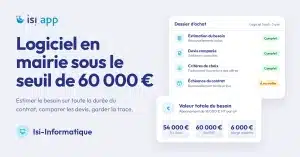 Logiciel en mairie sous le seuil de 60 000 € : dossier d’achat avec estimation du besoin sur 3 ans, devis comparés et suivi d’échéance