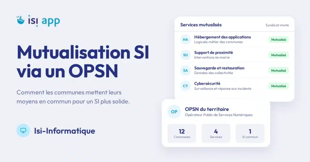 Mutualisation SI via un OPSN : services mutualisés et inventaire du parc d’une mairie
