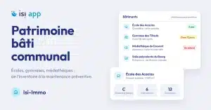 Patrimoine bâti communal : suivi des bâtiments et de la maintenance préventive dans Isi-Immo